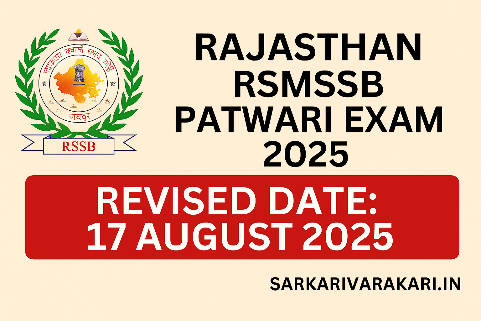 "RSMSSB Patwari Exam 2025 revised date announced as 17 August 2025 with SarkariVarkari.in branding on digital announcement banner"
